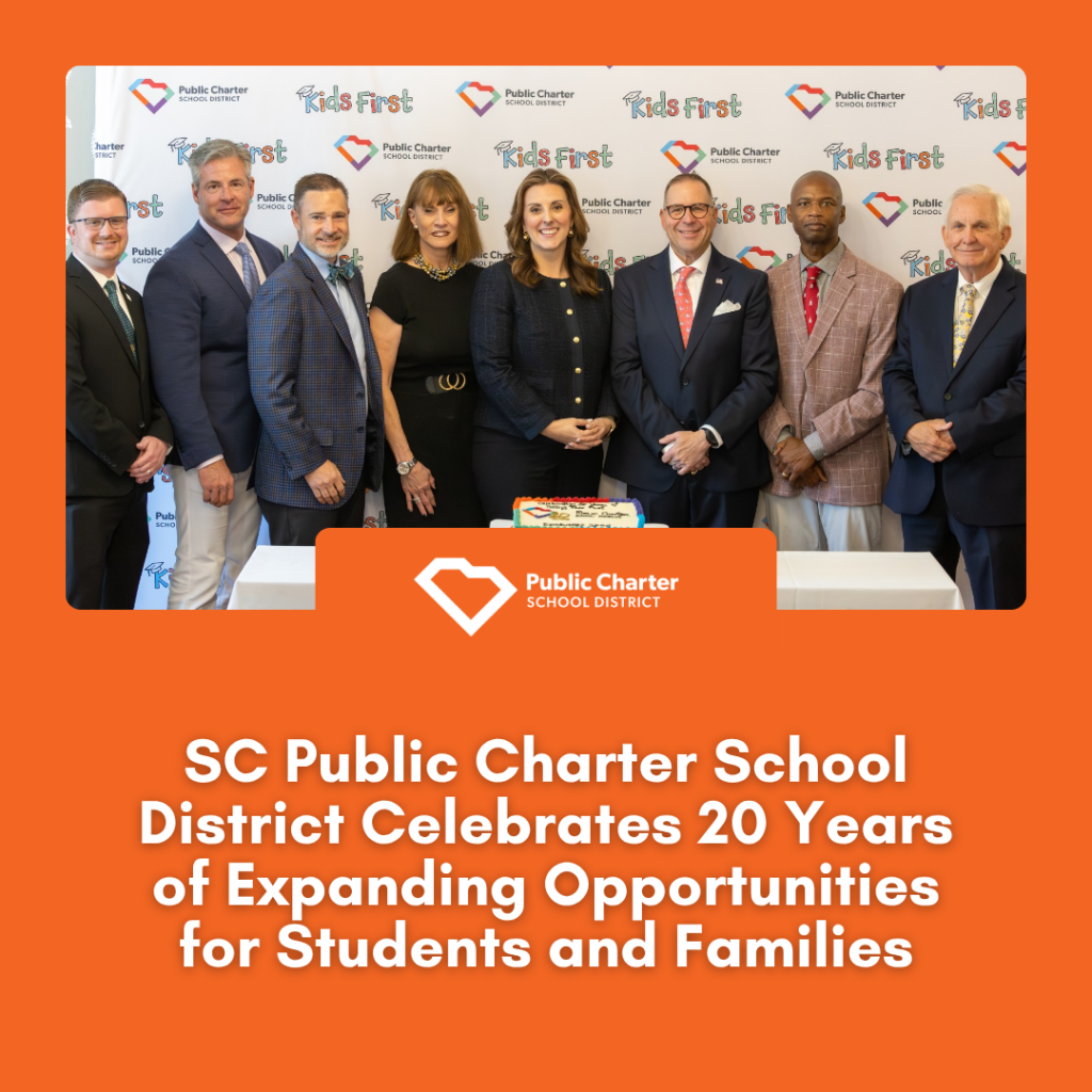 SC Public Charter School District Celebrates 20 Years of Expanding Opportunities for Students and Families