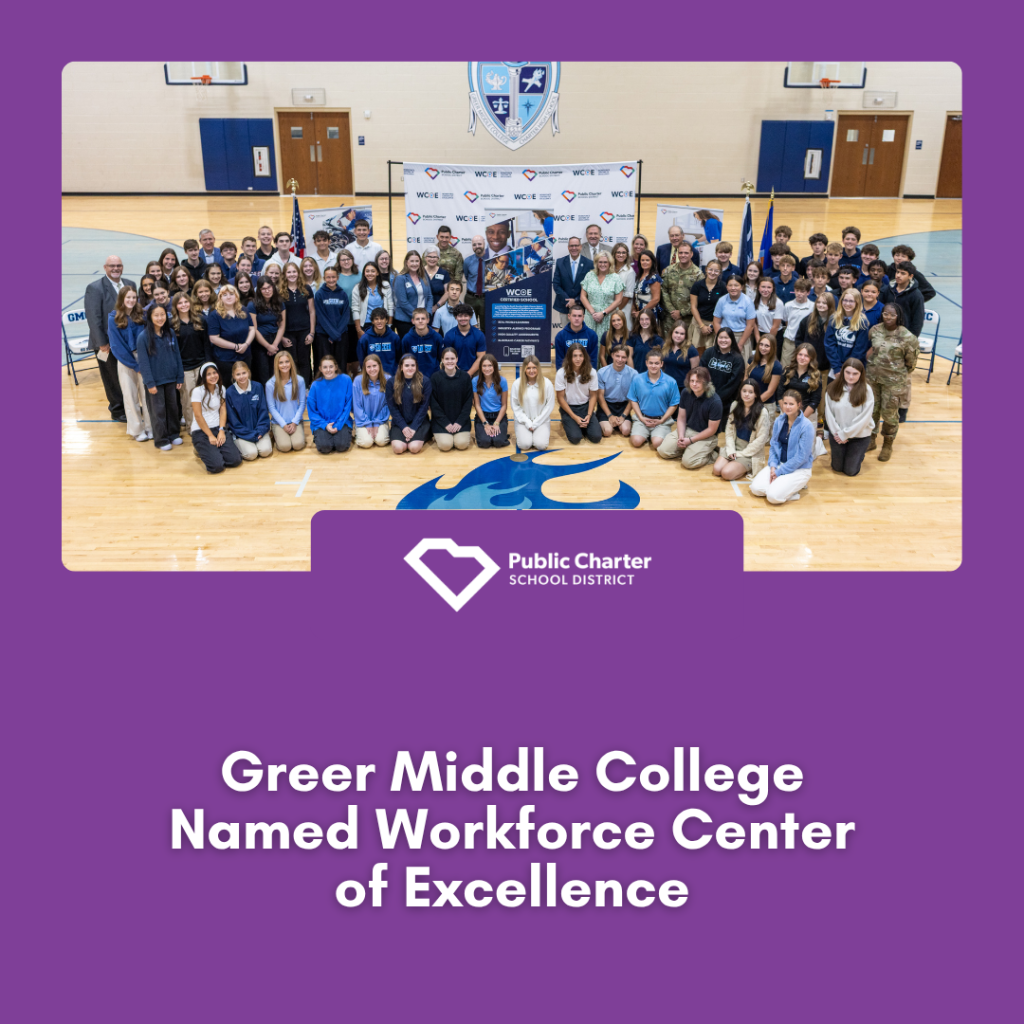 Greer Middle College named Workforce Center of Excellence